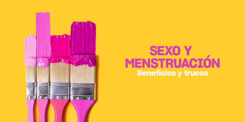 Beneficios y trucos para tener sexo con menstruación