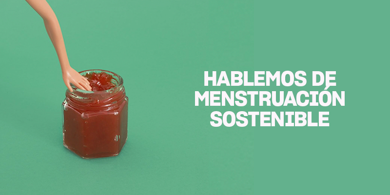 Menstruación Sostenible