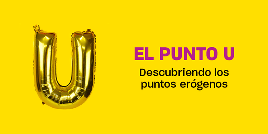 El Punto U - Descubriendo los puntos erógenos d...