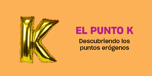 El punto K | Descubriendo los puntos erógenos d...