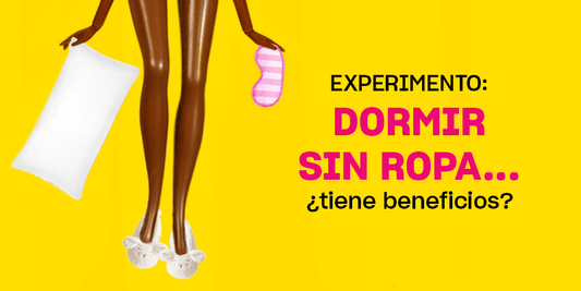 Beneficios de dormir sin ropa | ¿Verdad o ficción?