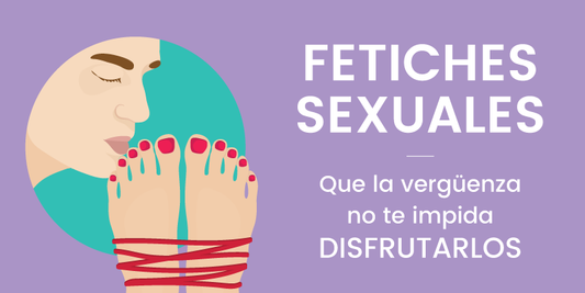 5 fetiches sexuales que tienes que probar