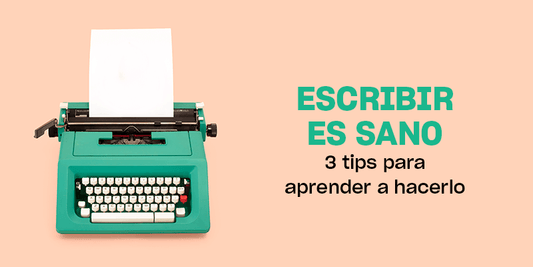 ¡Escribir es sano! 3 tips para escribir un diario